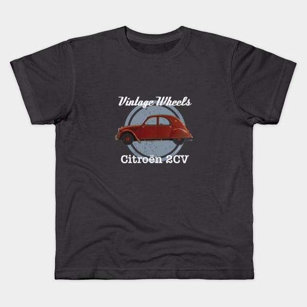 Vintage Wheels - '58 Citroën 2CV Kids T-Shirt by DaJellah